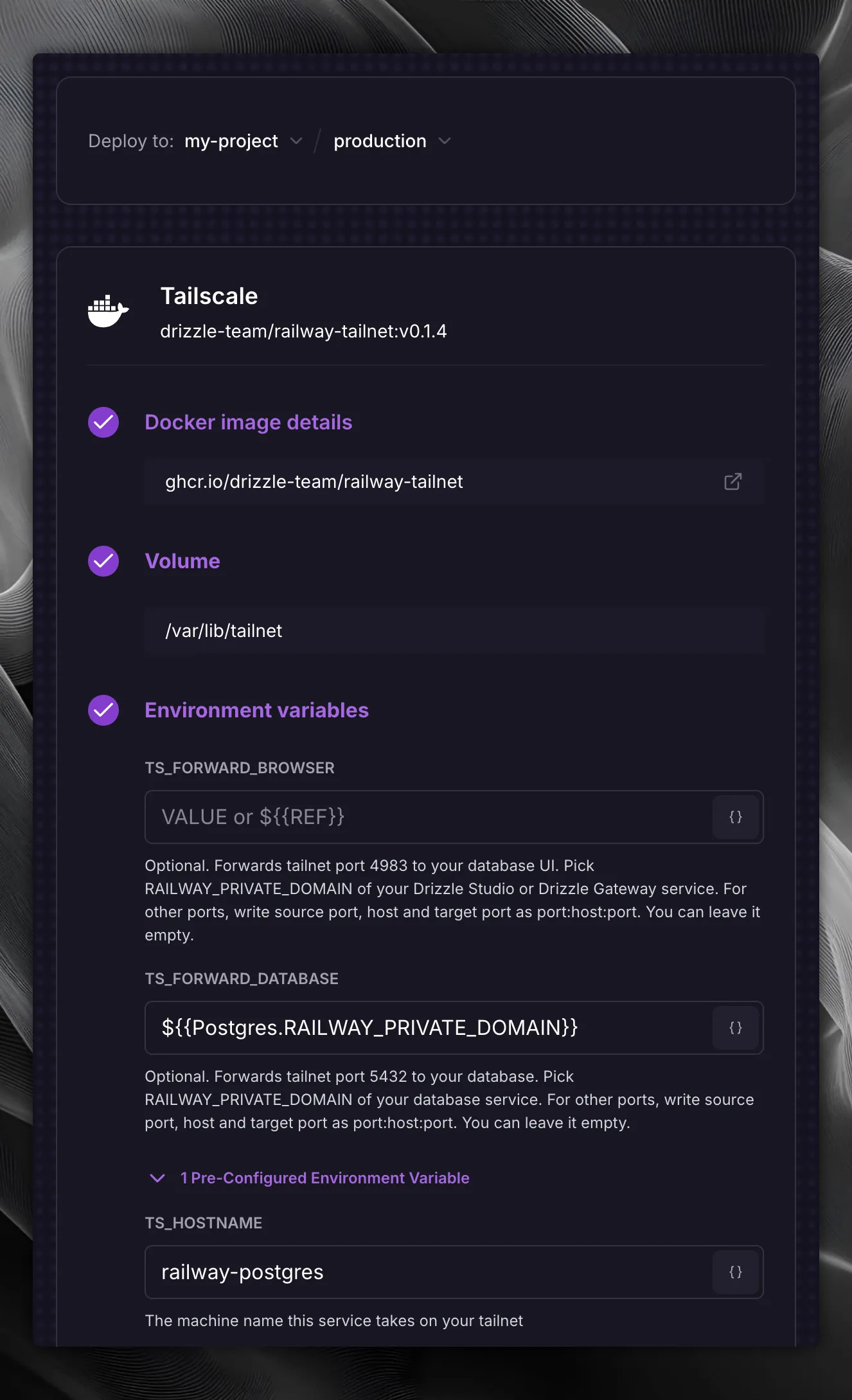 Tailscale for Drizzle 部署表单，其中 TS_FORWARD_DATABASE 已设为 Postgres 私有域名，TS_HOSTNAME 已设为 railway-postgres