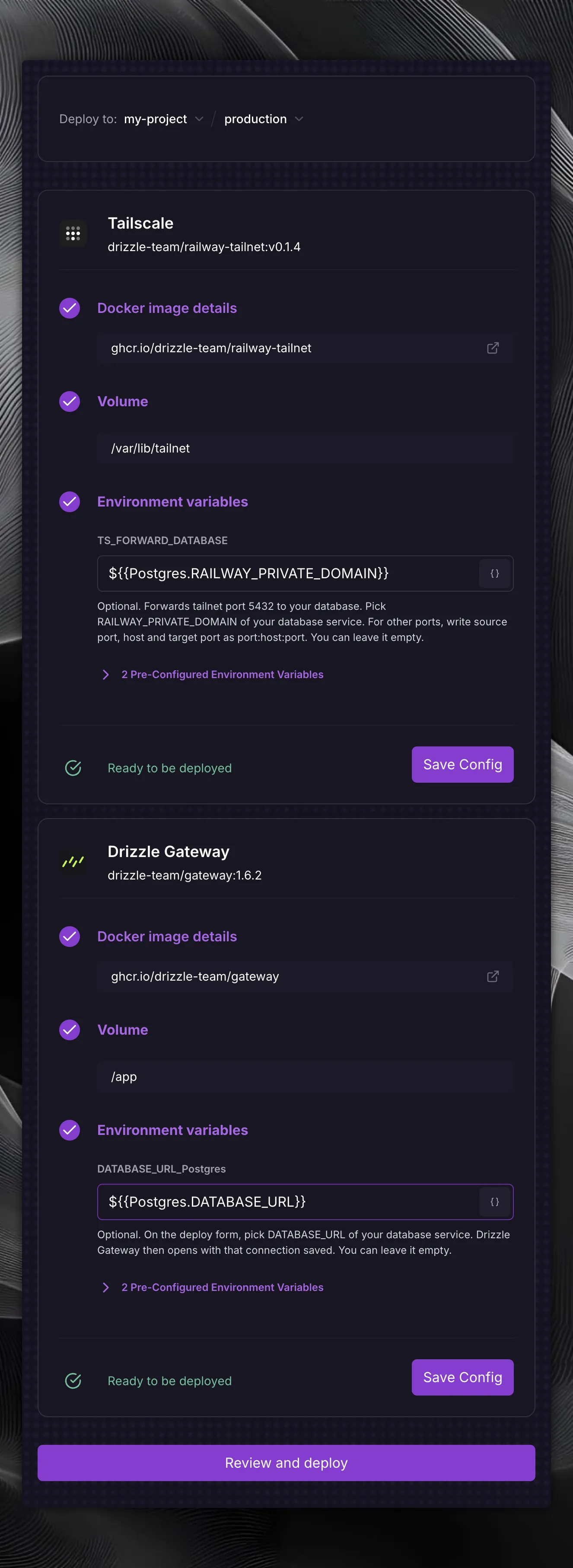 Drizzle Gateway with Tailscale 部署表单中的 Postgres 引用，分别设置在 TS_FORWARD_DATABASE 和 DATABASE_URL_Postgres 中